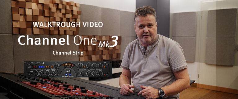 Channel-One-Mk3-–-VIDEO-OVERVIEW_Blog