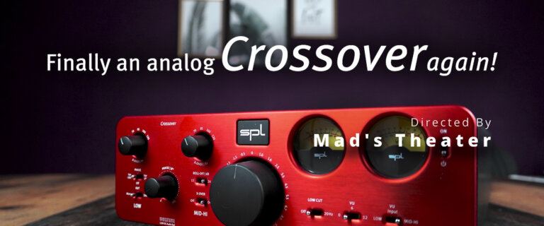 SPL Crossover @ Mad Audio