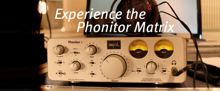 Erlebe die Phonitor-Matrix!